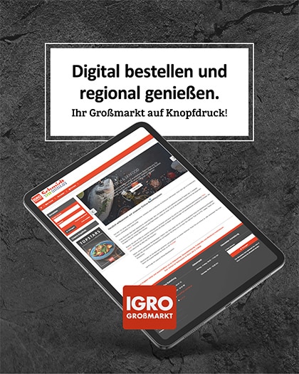 Ein Tablet zeigt den IGRO Online-Shop auf einem dunklen Hintergrund. Darüber liegt ein Banner mit dem Text: "Digital bestellen und regional genießen. Ihr Großmarkt auf Knopfdruck!". Unten das rote IGRO Großmarkt Logo. Die ideale Lösung, um flexibel und professionell digital einkaufen zu können.